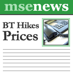 BT hike prices