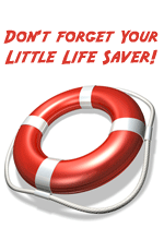 Picture: Don't forget your little lifesaver
