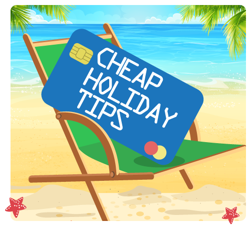 Cheap holiday