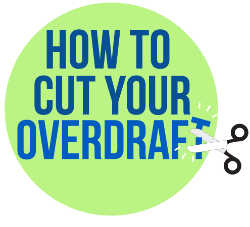 Cut your overdraft